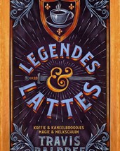 Baldree - Legendes & Lattes