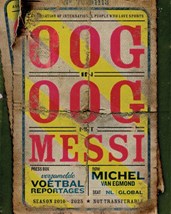 Egmond - Oog in oog met Messi