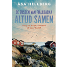 Hellweg - Altijd samen - de zussen van Fjallbacka